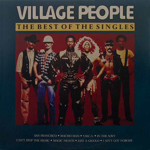 Village People – The Best Of The Singles / Extended Dance Mixes
