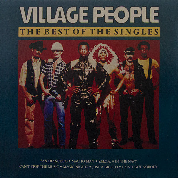 Village People – The Best Of The Singles / Extended Dance Mixes