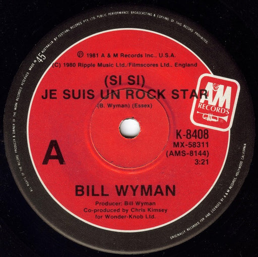 Bill Wyman – (Si Si) Je Suis Un Rock Star 7" vinyl record, image 1 of 2