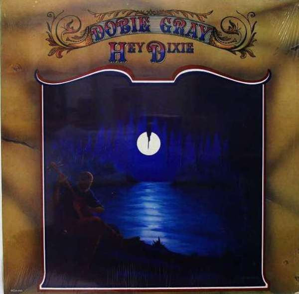 Dobie Gray – Hey Dixie