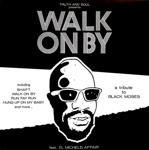 El Michels Affair – Walk On By (A Tribute To Black Moses)