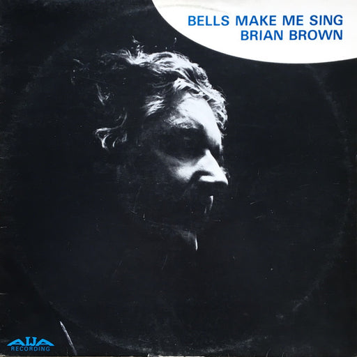 Brian Brown Quintet – Bells Make Me Sing LP vinyl record, image 1 of 4