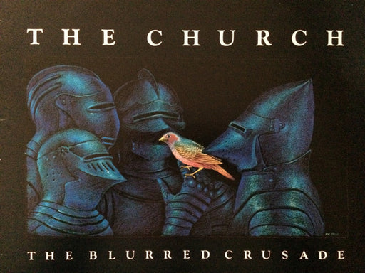 The Church – The Blurred Crusade