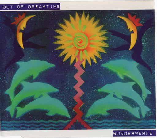 Wunderwerke – Out Of Dreamtime