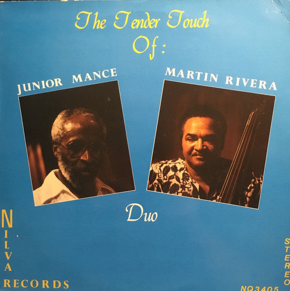 Junior Mance, Martin Rivera – The Tender Touch Of Junior Mance & Martin Rivera (Duo) LP vinyl record, image 1 of 5