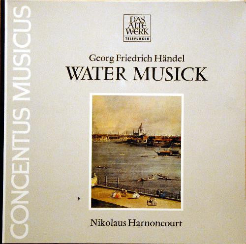 Georg Friedrich Händel, Concentus Musicus Wien, Nikolaus Harnoncourt – Water Musick LP vinyl record, image 1 of 6