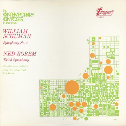 William Schuman, Ned Rorem, Utah Symphony Orchestra, Maurice Abravanel – Symphony No. 7 / Third Symphony