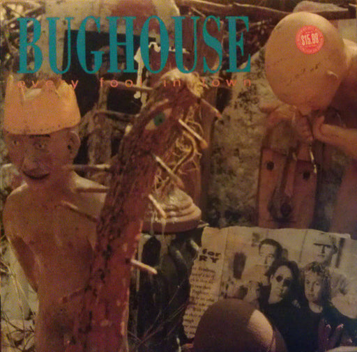 Bughouse – Every Fool In Town