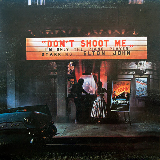 Elton John – Don't Shoot Me I'm Only The Piano Player