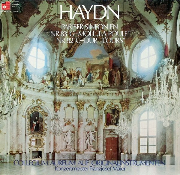 Joseph Haydn, Collegium Aureum, Franzjosef Maier – Pariser Sinfonien (Nr.83 G-Moll „La Poule” / Nr.82 C-Dur „L'Ours”) LP vinyl record, image 1 of 4