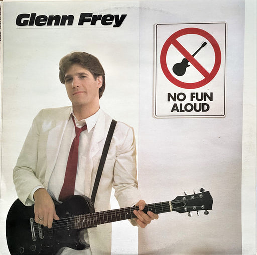 Glenn Frey – No Fun Aloud LP vinyl record, image 1 of 8