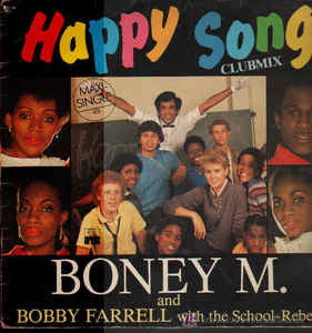Boney M., Bobby Farrell, The School Rebels – Happy Song (Clubmix) 12" vinyl record, image 1 of 5