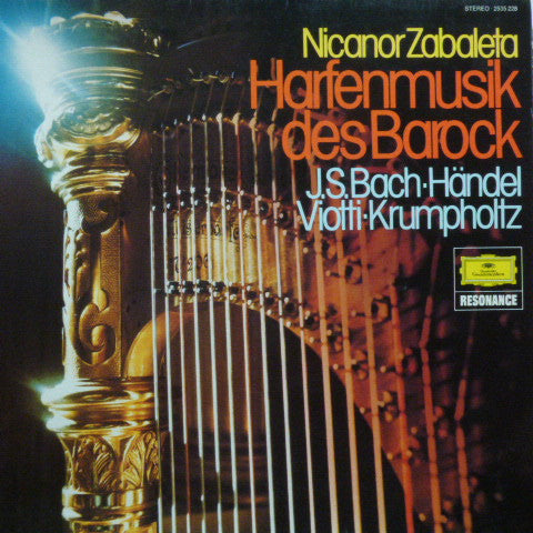 Johann Sebastian Bach, Carl Philipp Emanuel Bach, Giovanni Battista Viotti, Johann Baptist Krumpholtz, Georg Friedrich Händel, Nicanor Zabaleta – Harfenmusik des Barock LP vinyl record, image 1 of 4