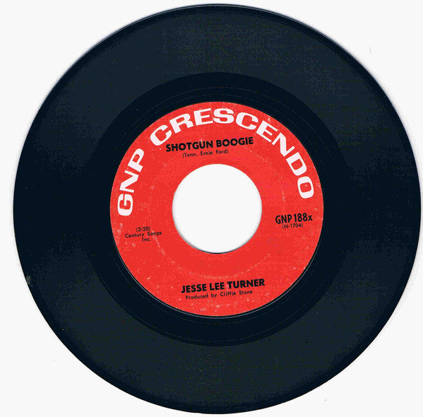 Jesse Lee Turner – Shotgun Boogie 7" vinyl record