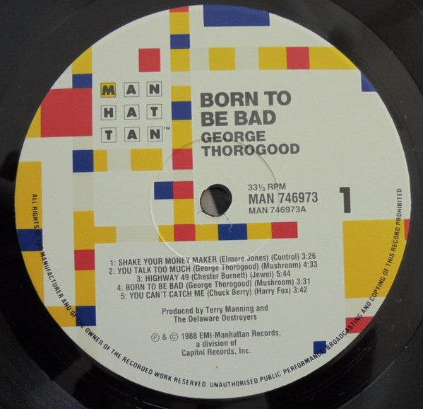George Thorogood & The Destroyers – Born To Be Bad LP vinyl record, image 3 of 4
