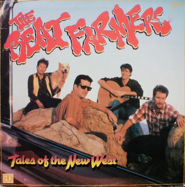 The Beat Farmers – Tales Of The New West