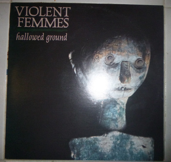 Violent Femmes – Hallowed Ground LP vinyl record, image 1 of 5