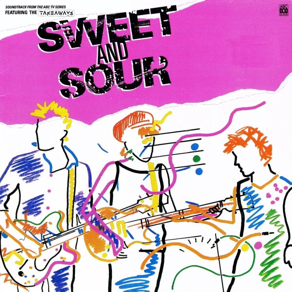 The Takeaways – Sweet & Sour