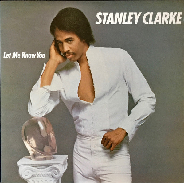 Stanley Clarke – Let Me Know You LP vinyl record, image 1 of 6