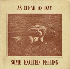 As Clear As Day – Some Excited Feeling/Without Compromise 7" vinyl record, image 1 of 6