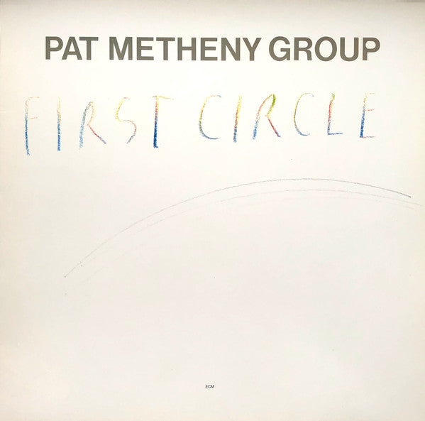 Pat Metheny Group – First Circle LP vinyl record, image 1 of 5