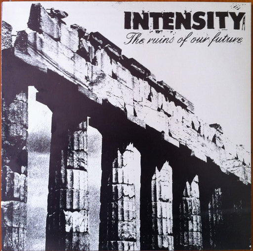 Intensity – The Ruins Of Our Future LP vinyl record, image 1 of 4