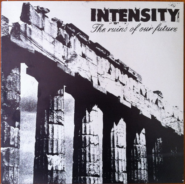 Intensity – The Ruins Of Our Future LP vinyl record, image 1 of 4