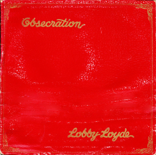 Lobby Loyde – Obsecration LP vinyl record, image 1 of 7