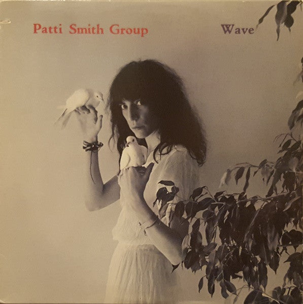 Patti Smith Group – Wave