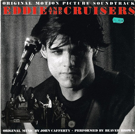 John Cafferty And The Beaver Brown Band – Eddie And The Cruisers (Original Motion Picture Soundtrack) LP vinyl record, image 1 of 4