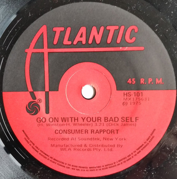 Consumer Rapport – Ease On Down The Road / Go On With Your Bad Self 7" vinyl record, image 2 of 2