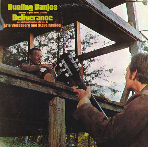 Eric Weissberg, Steve Mandell – Dueling Banjos From The Original Motion Picture Sound Track Deliverance And Additional Music