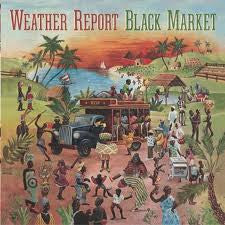Weather Report – Black Market LP vinyl record