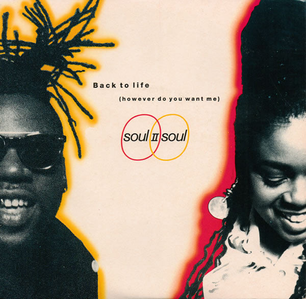 Soul II Soul – Back To Life (However Do You Want Me) 7" vinyl record, image 1 of 4