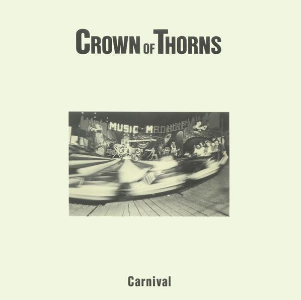 Crown Of Thorns – Carnival LP vinyl record, image 1 of 4