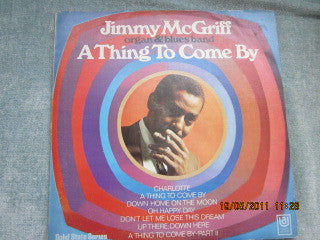 Jimmy McGriff – A Thing To Come By