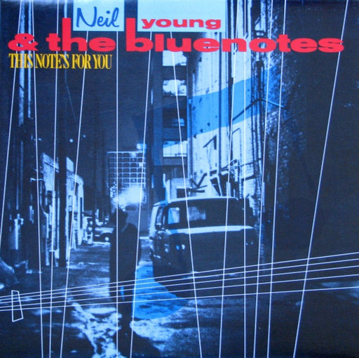 Neil Young, The Bluenotes – This Note's For You