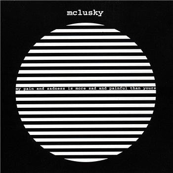 mclusky – My Pain And Sadness Is More Sad And Painful Than Yours LP vinyl record, image 1 of 7