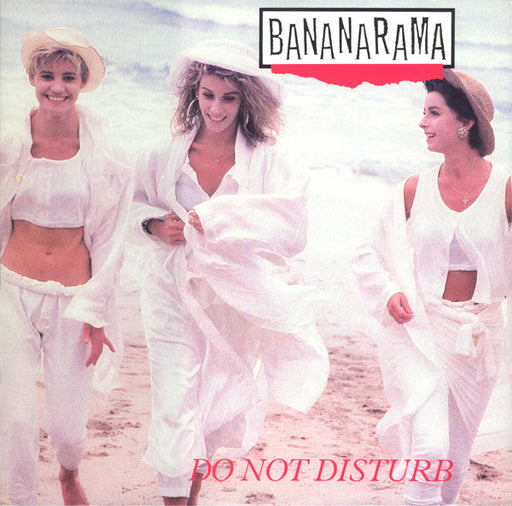 Bananarama – Do Not Disturb