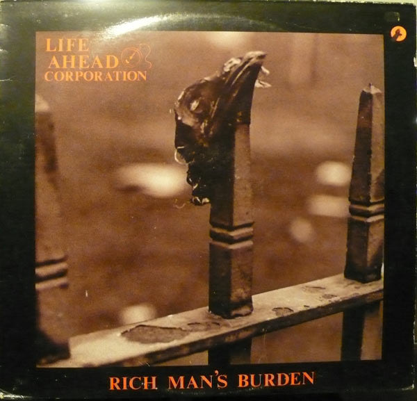 Life Ahead Corporation – Rich Man's Burden 12" vinyl record, image 1 of 3