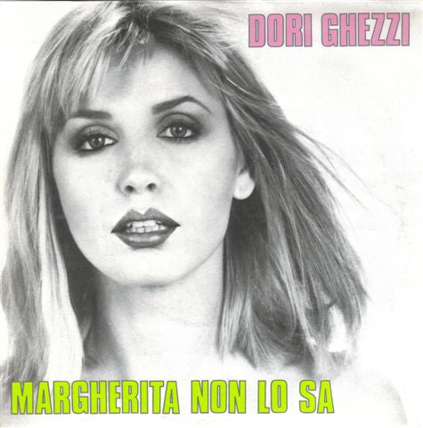 Dori Ghezzi – Margherita Non Lo Sa