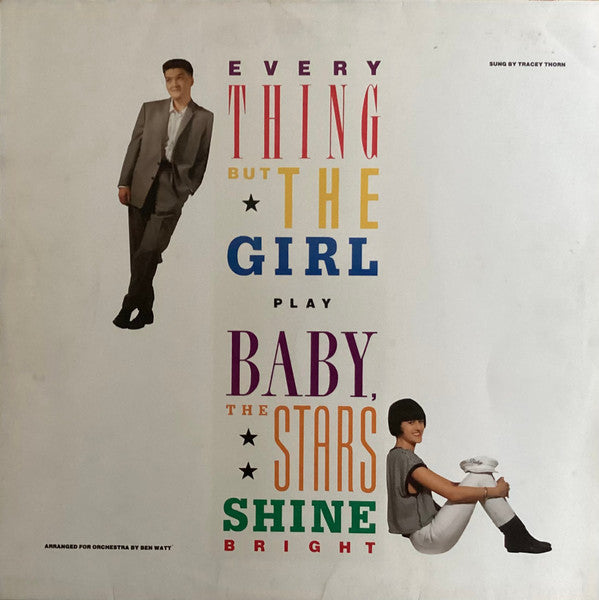 Everything But The Girl – Baby, The Stars Shine Bright