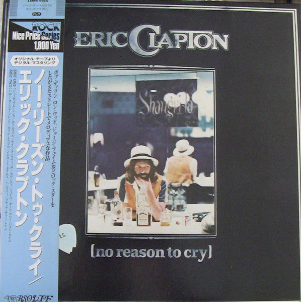 Eric Clapton – No Reason To Cry