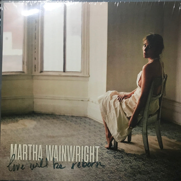 Martha Wainwright – Love Will Be Reborn LP vinyl record, image 1 of 3