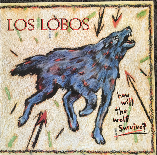 Los Lobos – How Will The Wolf Survive? LP vinyl record, image 1 of 7