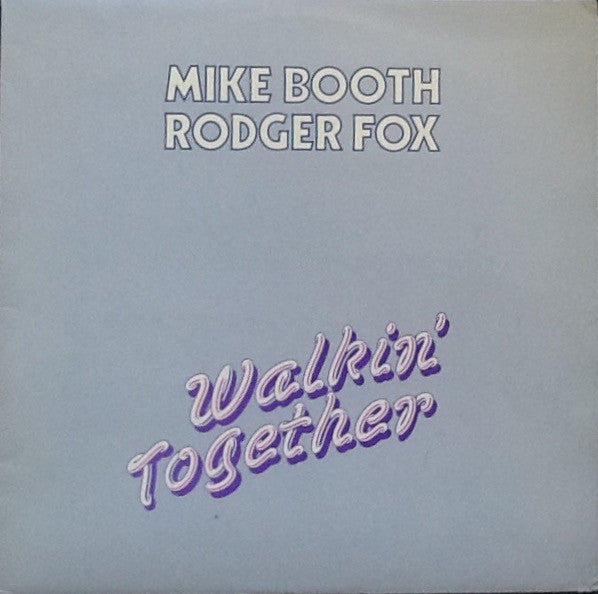 Mike Booth, Rodger Fox – Walkin' Together LP vinyl record, image 1 of 4
