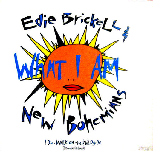 Edie Brickell & New Bohemians – What I Am 12" vinyl record