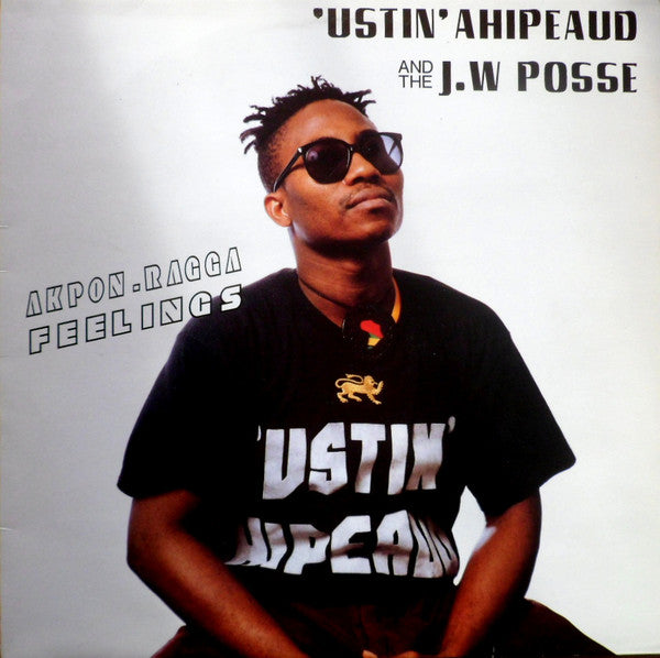 Ahipeaud Ustin, J.W Posse – Akpon Ragga Feelings LP vinyl record