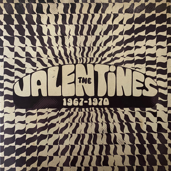 The Valentines – 1967-1970