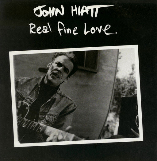 John Hiatt – Real Fine Love 7" vinyl record, image 1 of 2